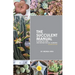 The Succulent Manual: A guide to care and repair for all climates (Second Edition)