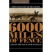 6000 Miles of Fence