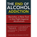 The End of Alcohol Addiction: Baclofen, a New Tool in the Fight Against Alcoholism