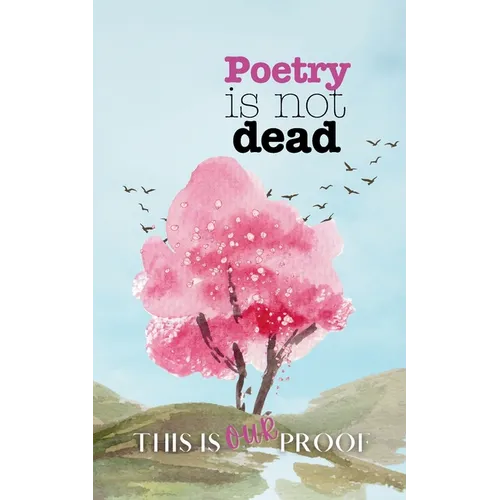 Poetry is not Dead