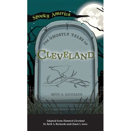 Ghostly Tales of Cleveland