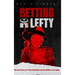 Betting On Lefty: The True Story of Frank Rosenthal and Mafia in Las Vegas