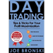 Day Trading: Tips & Tricks for your Profit Maximization