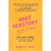 Make Herstory Your Story: Your Guided Journal to Justice Every Day for Every Woman