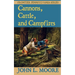 Cannons, Cattle, and Campfires