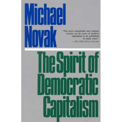 The Spirit of Democratic Capitalism