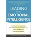 Leading with Emotional Intelligence: Hands-On Strategies for Building Confident and Collaborative Star Performers