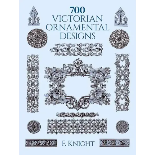 700 Victorian Ornamental Designs