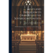Rules and Indulgences Granted by the Sovereign Pontiffs: With the Explanatory Notes Annexed. From the Manual of the Society