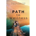 Path to Wellness: Essential Steps from a Nurse Practitioner