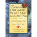 Texas Organic Vegetable Gardening: The Total Guide to Growing Vegetables, Fruits, Herbs, and Other Edible Plants the Natural Way