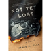 Not Yet Lost