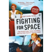 Fighting for Space: Two Pilots and Their Historic Battle for Female Spaceflight