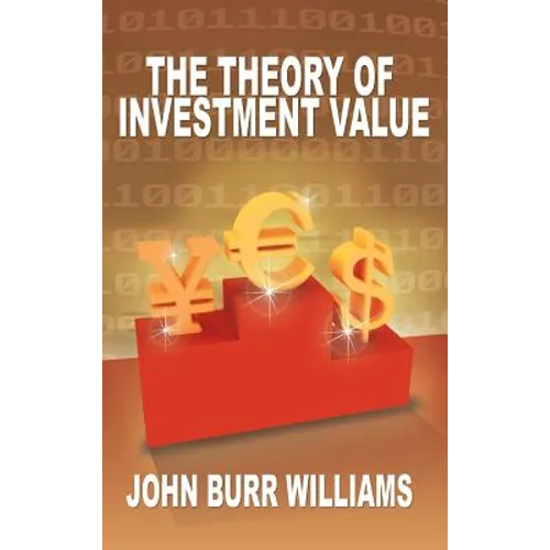 The Theory of Investment Value