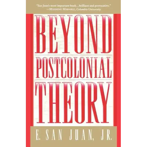 Beyond Postcolonial Theory