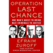 Operation Last Chance: One Man's Quest to Bring Nazi Criminals to Justice