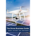 The Drone Business Guide: Markets