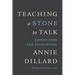 Teaching a Stone to Talk: Expeditions and Encounters
