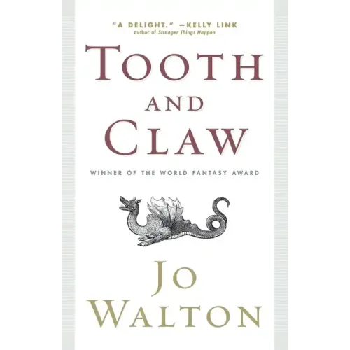 Tooth and Claw