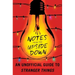 Notes from the Upside Down: An Unofficial Guide to Stranger Things