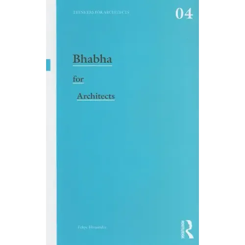 Bhabha for Architects
