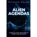 The Alien Agendas: A Speculative Analysis of Those Visiting Earth