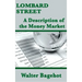 Lombard Street: A Description of the Money Market