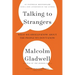 Talking to Strangers: What We Should Know about the People We Don't Know
