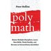Polymath: Master Multiple Disciplines, Learn New Skills, Think Flexibly, and Become an Extraordinary Autodidact