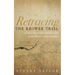 Retracing the Keowee Trail