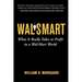 Wal-Smart: What It Really Takes to Profit in a Wal-Mart World
