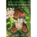 Your Florida Guide to Butterfly Gardening: A Guide for the Deep South