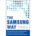 The Samsung Way: Transformational Management Strategies from the World Leader in Innovation and Design