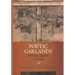 Poetic Garlands: Hellenistic Epigrams in Context Volume 28