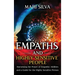 Empaths and Highly Sensitive People: Harnessing the Power of Empathic Abilities and a Guide for the Highly Sensitive Person
