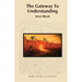 The Gateway To Understanding