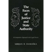 The Faces of Justice and State Authority: A Comparative Approach to the Legal Process
