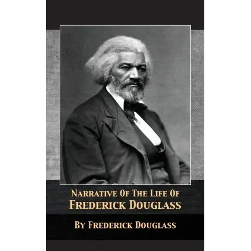 Narrative of the Life of Frederick Douglass