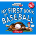 My First Book of Baseball: A Rookie Book