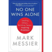 No One Wins Alone: Leading Others, Building Teams, Inspiring Greatness
