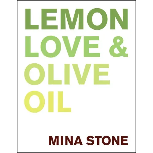 Lemon, Love & Olive Oil