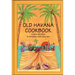 Old Havana Cookbook: Cuban Recipes in Spanish and English