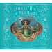 A Natural History of Mermaids