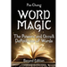 Word Magic: The Powers and Occult Definitions of Words (Second Edition)