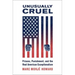 Unusually Cruel: Prisons, Punishment, and the Real American Exceptionalism