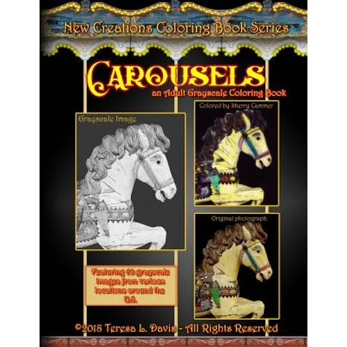 New Creations Coloring Book Series: Carousels
