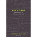 Keywords: A Vocabulary of Culture and Society