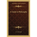 A Guide to Philosophy