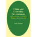 Elites and Economic Development: Comparative Studies on the Political Economy of Latin American Cities