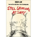 Still Spitting at Sixty: From the 60s to My Sixties, a Sort of Autobiography